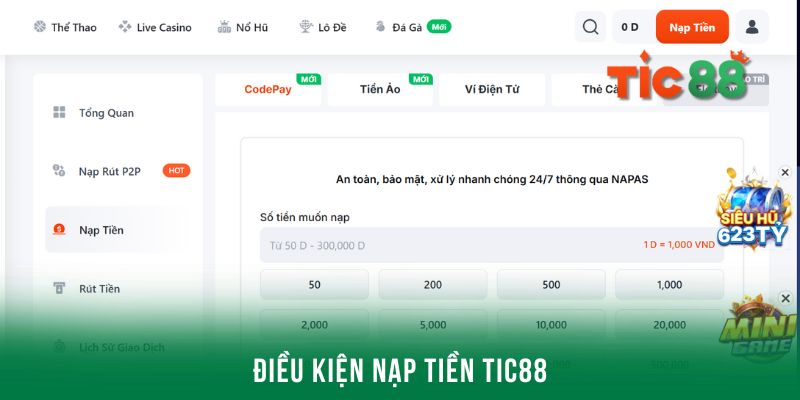 Chi tiết về điều kiện cho giao dịch nạp tiền tại nhà cái Tic88