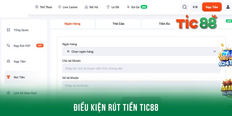Tìm hiểu về điều kiện cho giao dịch rút tiền Tic88 người mới nên biết