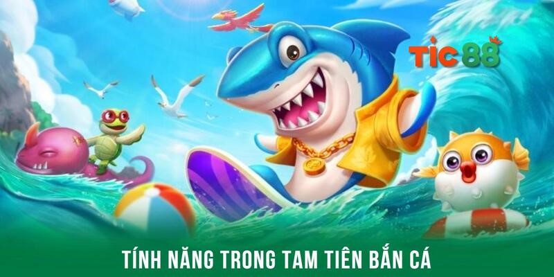 Tính năng đặc biệt mang đến phần thưởng hấp dẫn tại Tic88